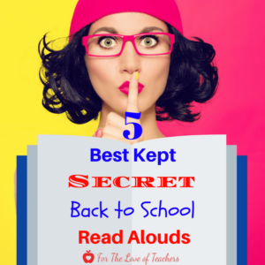 5 Best Kept Secret Back to School Read Alouds