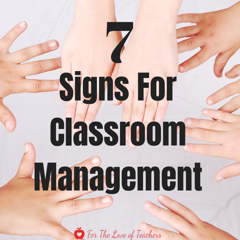 7-simple-signs-for-classroom-management-for-the-love-of-teachers