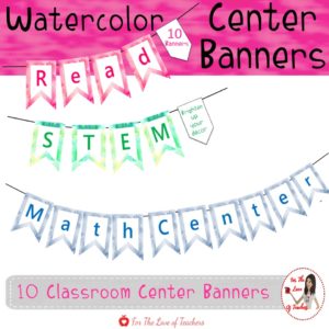 https://www.teacherspayteachers.com/Product/Center-Banners-Watercolor-Decor-4043528