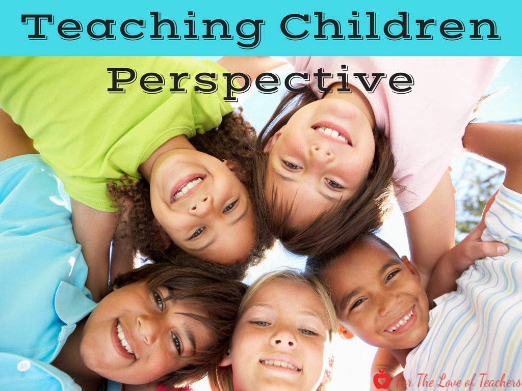 Teaching Children Perspective For The Love of Teachers