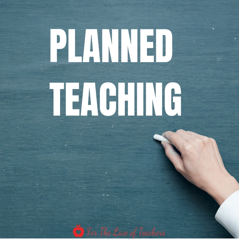 Blog Post: PLANNED VS Reactive Teaching at For The Love of Teachers