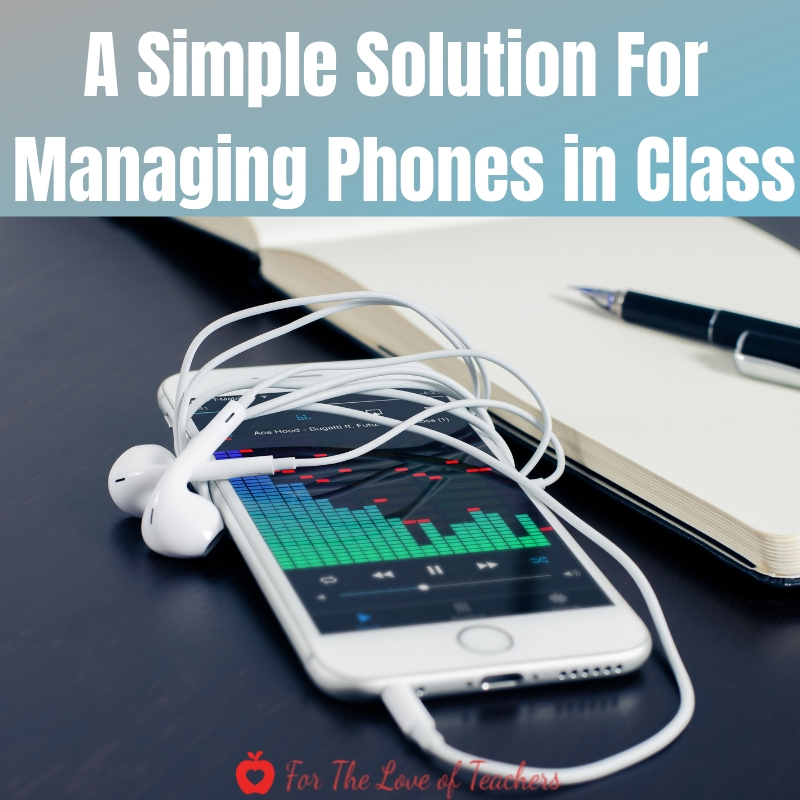 Are cell phones taking over your class resulting in disruptions, increasing student behaviors and less instructional time? Here's a simple solution for managing phones in class.