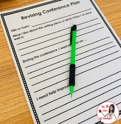 Blog Post at For The Love of Teachers Revising Conference Writing Plan