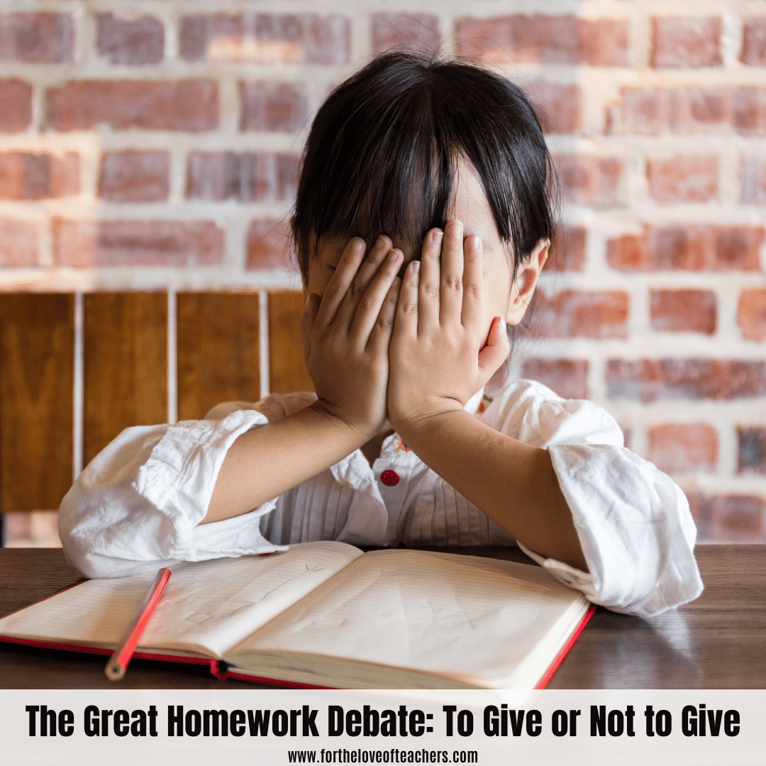The Great Homework Debate: To Give or Not to Give - For The Love of ...