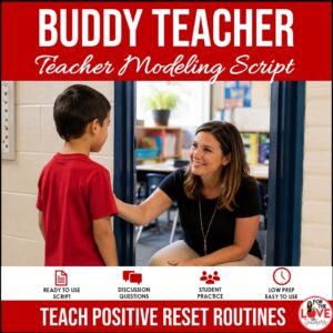Buddy Teacher Teacher Modeling Script | Classroom Behavior Management
