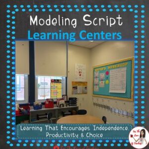 Learning Centers Modeling Script