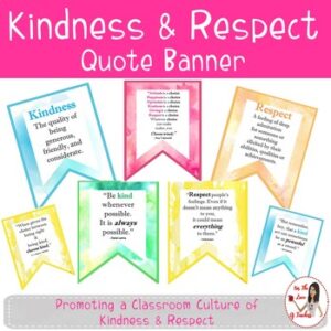 Kindness & Respect Quote Banner