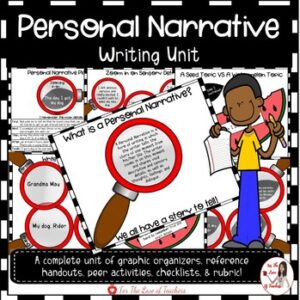 Personal Narratives Writing Unit