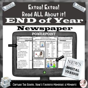 End of Year Newspaper: POWERPOINT