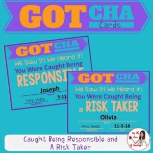 Behavior Management Cards: Caught Being Responsible & a Risk Taker