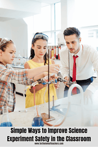 Simple Ways to Improve Science Experiment Safety in the Classroom
