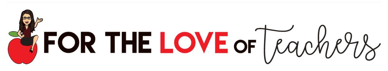 For The Love of Teachers Blog ~ For The Love of Teachers