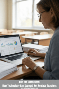 Teacher working on a laptop in a classroom using technology to support grading and instruction, representing AI tools for teachers.