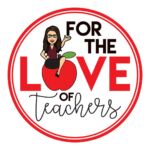 Christine | For The Love of Teachers