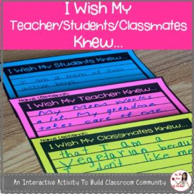 I Wish My Teacher/Students/Classmates Knew